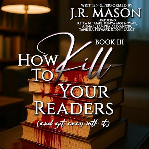 How to Kill Your Readers (and Get Away with It)