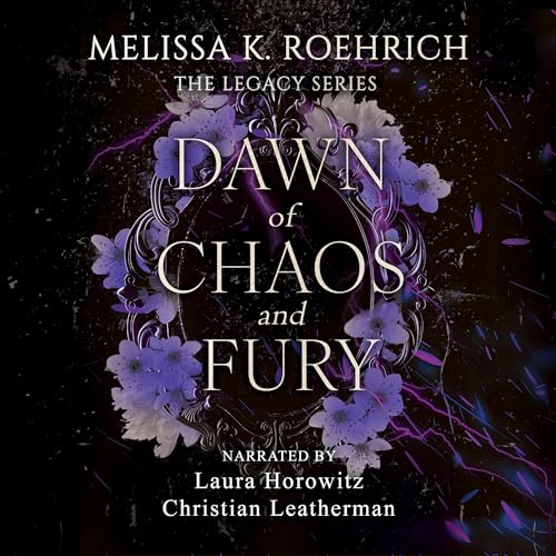 Dawn of Chaos and Fury