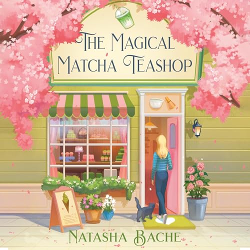 The Magical Matcha Teashop by Natasha Bache