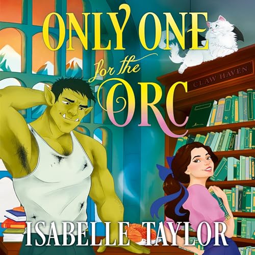 Only One for the Orc