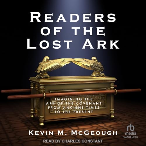 Readers of the Lost Ark by Kevin M McGeough