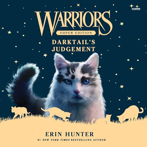 Warriors Super Edition: Darktail’s Judgment by Erin Hunter