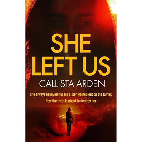 She Left Us by Callista Arden
