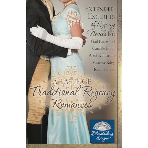 A Taste of Traditional Regency Romances