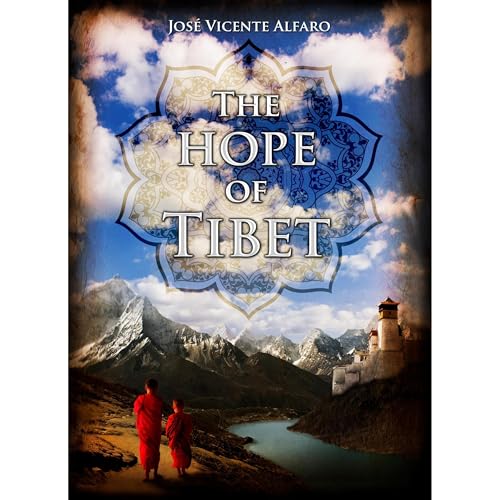 The Hope of Tibet