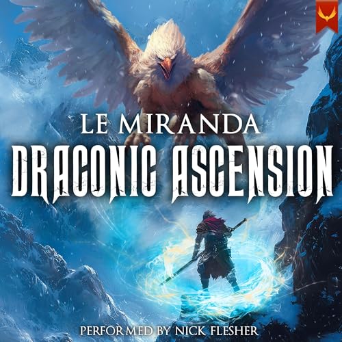 Draconic Ascension