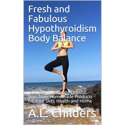 Fresh and Fabulous Hypothyroidism Body Balance