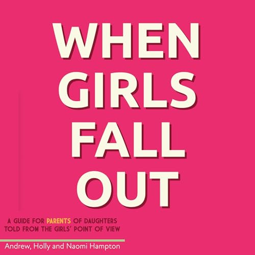 When Girls Fall Out by Andrew Hampton