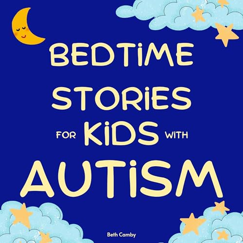 Bedtime Stories for Kids with Autism