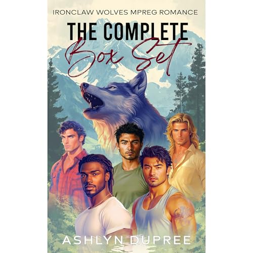 Ironclaw Wolves: The Complete Box Set by Ashlyn Dupree