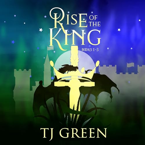Rise of the King Books 1-3