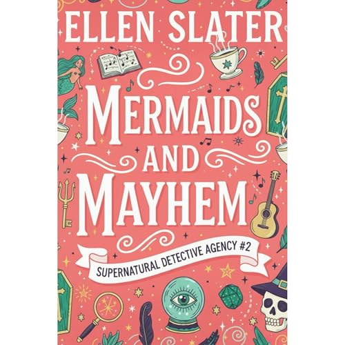 Mermaids and Mayhem