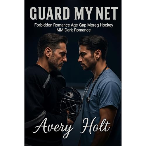 Guard My Net by Avery Holt