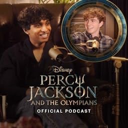 Percy Jackson and The Olympians Official Podcast by Disney Branded Television 20th Century