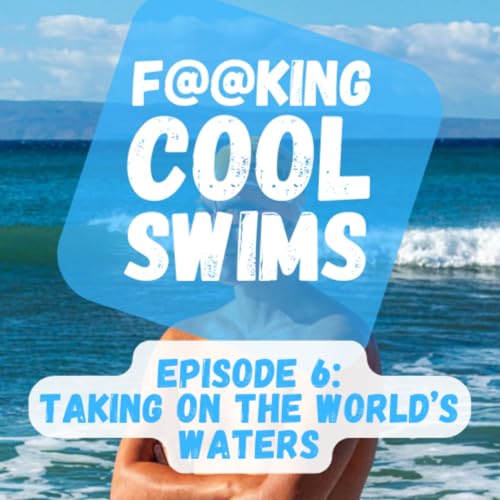 Taking on the World's Waters - Record Breaking Ultra Swims by Unknown