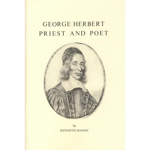 George Herbert Priest and Poet