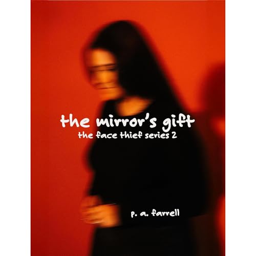 The Mirror's Gift
