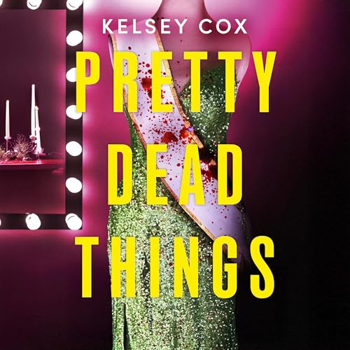 Pretty Dead Things