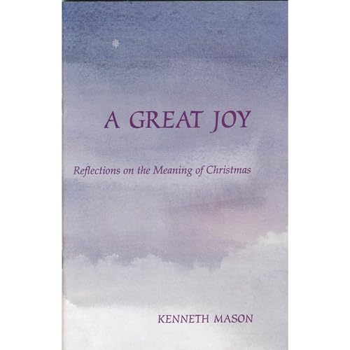 A Great Joy by Kenneth Mason