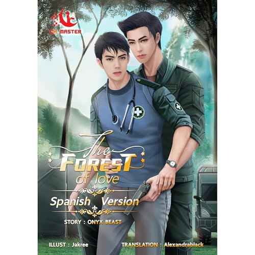 The Forest of Love (Spanish Version) by ONYX BEAST -