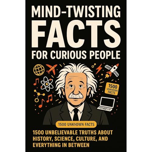 Mind-Twisting Facts for Curious People by GARY GRAMER
