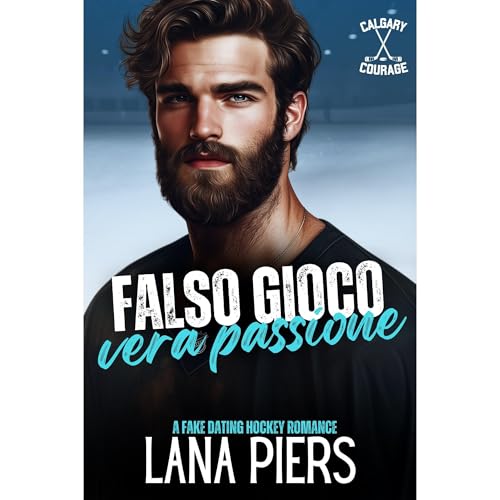 Falso gioco, vera passione by Lana Piers