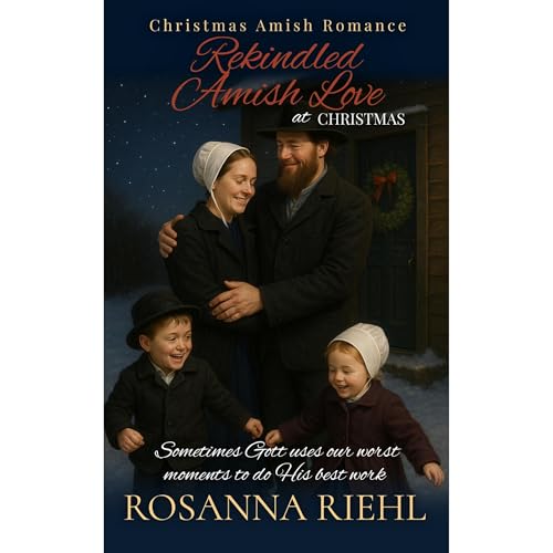 Rekindled Amish Love at Christmas
