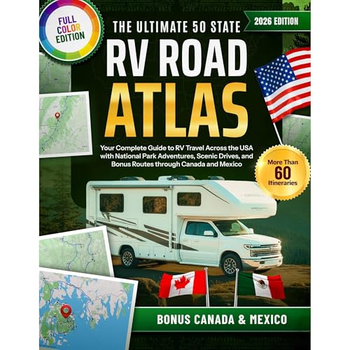 The Ultimate 50 States RV Road Atlas