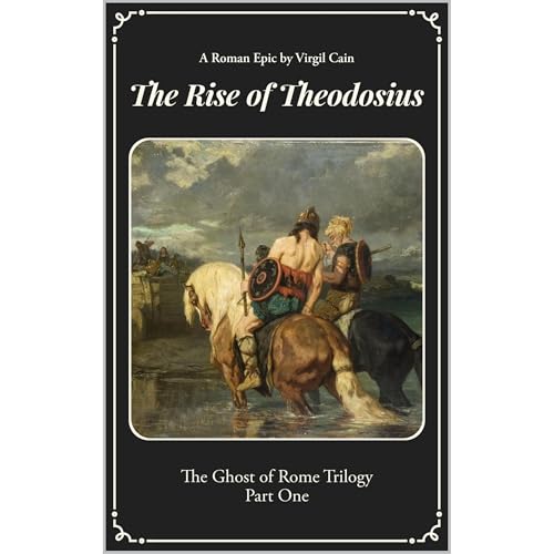 The Rise of Theodosius