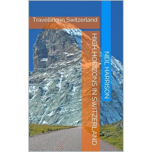 High Horizons in Switzerland by Neil Harrison