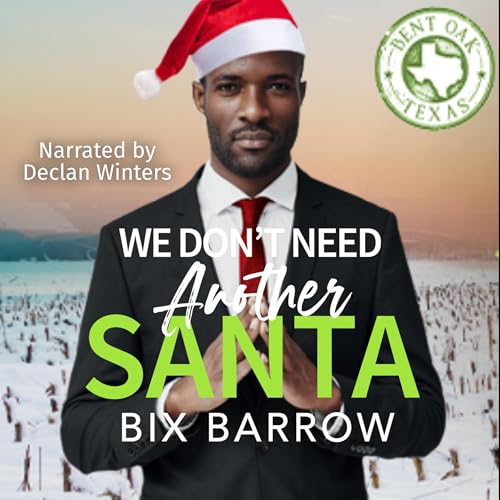 We Don't Need Another Santa