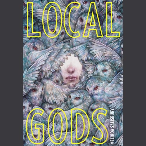 Local Gods by Melinda Salisbury