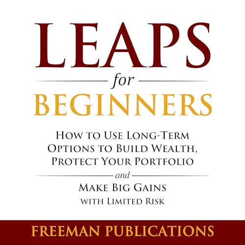 LEAPS for Beginners by Freeman Publications