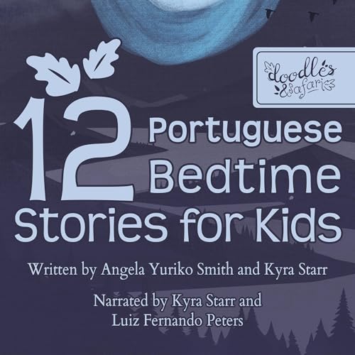 12 Portuguese Bedtime Stories for Kids by Kyra Starr