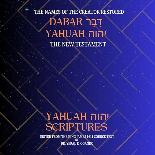 The New Testament: Dabar Yahuah