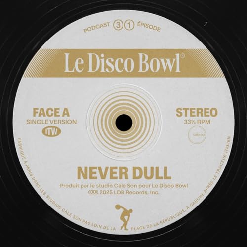 Comment faire revivre le Disco ? Avec Never Dull by Unknown
