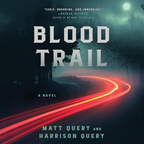 Blood Trail by Matt Query