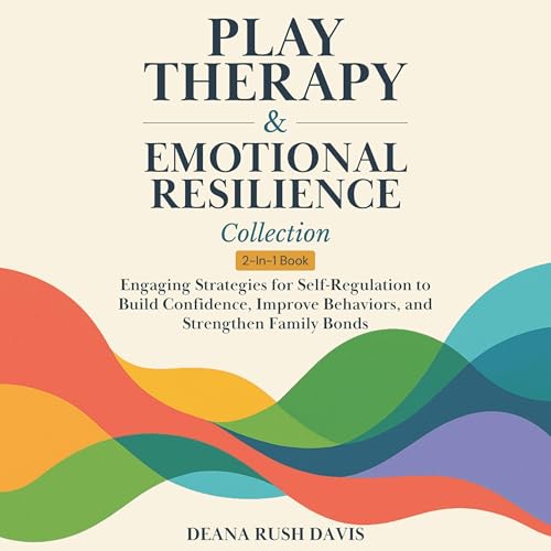 Play Therapy & Emotional Resilience Collection