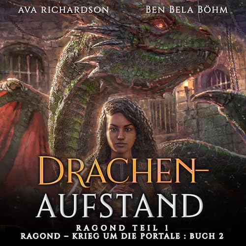 Drachenaufstand by Ava Richardson
