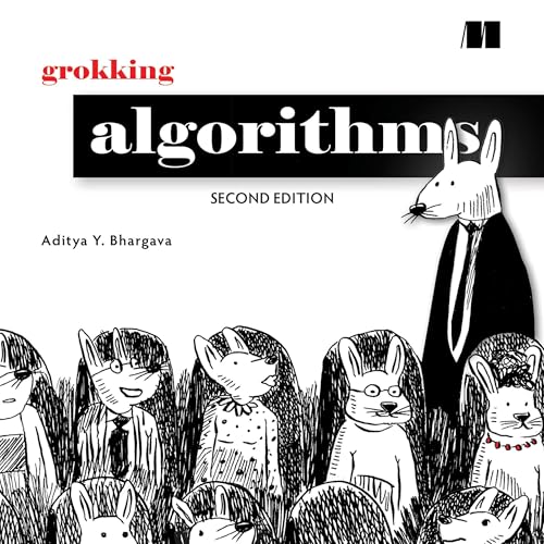 Grokking Algorithms, Second Edition by Aditya Y Bhargava