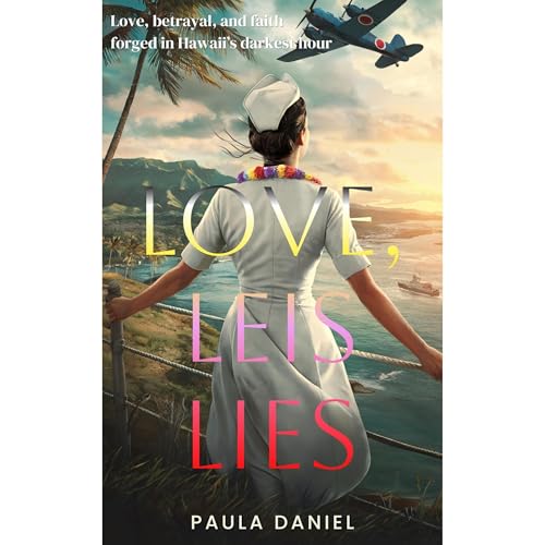Love, Leis Lies by Paula Daniel