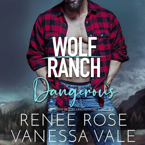 Dangerous by Renee Rose