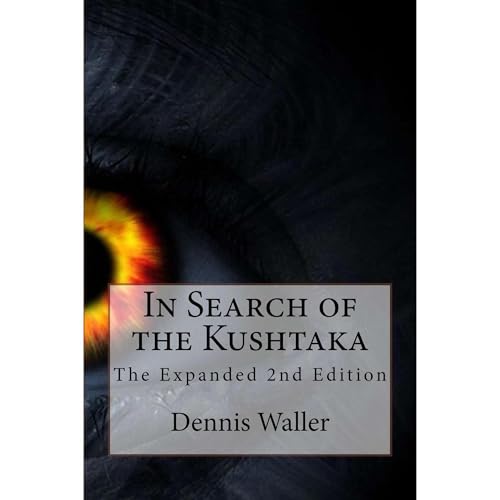 In Search of the Kushtaka 2nd Expanded Edition