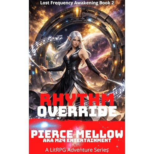 Rhythm Override Lost Frequency Awakening Book 2