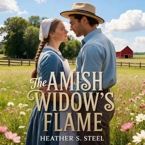 The Amish Widow's Flame by Heather S. Steel