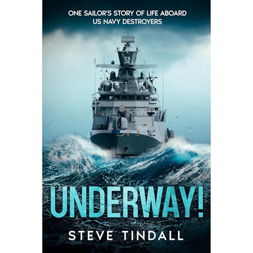 Underway! by Steve Tindall