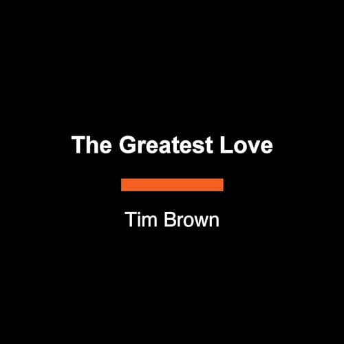 The Greatest Love