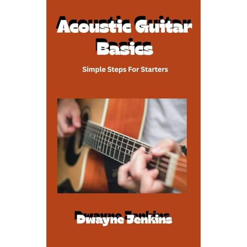 Acoustic Guitar Basics