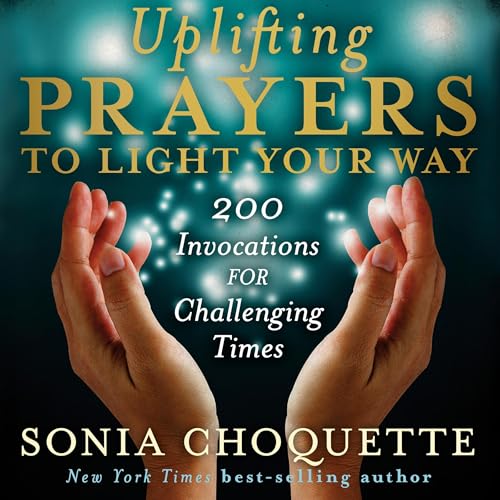 Uplifting Prayers to Light Your Way