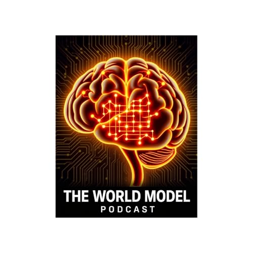 SEASON 1 | EPISODE 1: The AI That Dreams - What Are World Models? by Omor